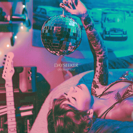 Dayseeker : Crooked Soul